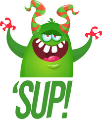 Fototapeta premium Funny cartoon monster character saying wazzup. Illustration of cute and happy alien. Halloween vector design isolated