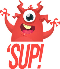 Funny cartoon monster character saying sup. Illustration of cute and happy alien. Halloween vector design isolated