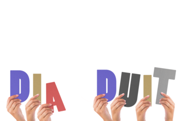 Hands holding up dia duit