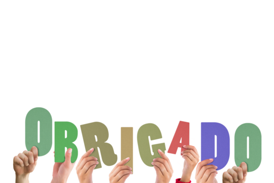 Colorful alphabet spelling thank you in Portuguese held up by people 