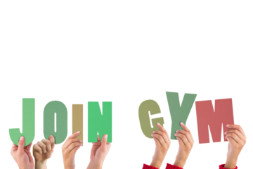 Colorful alphabet spelling join gym held up by people