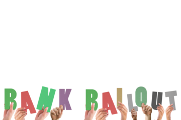 Hands holding up bank bailout