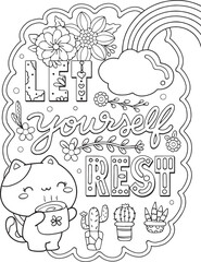 Let yourself rest. Cute kitten or cat cartoon with a rainbow and cactus. Hand drawn with inspirational words. Doodles art for Valentine's day or Greeting cards. Coloring book for adults and kids