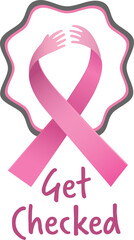 Breast cancer awareness ribbons with get checked text