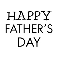 Fototapeta premium Large Happy Fathers day message by white background