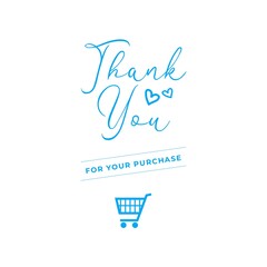Thank You For Your Purchase. Blue typography for banner, poster, invitation, greeting, postcard. Design for online store. Brush calligraphy isolated on white background.