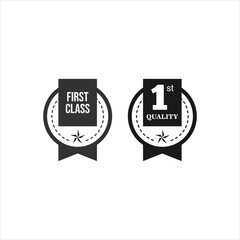 Two black and white stickers that say first class and quality.