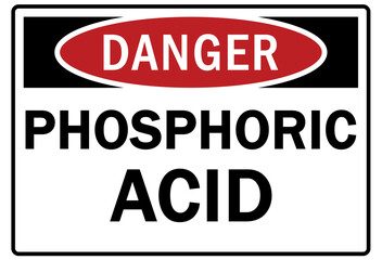 Acid chemical warning sign and labels phosphoric acid