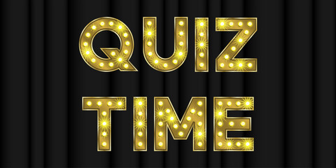 Gold quiz time font for show game typography. Curtains background with golden trivia text with light effect. Banner template for contest showtime illustration. Bright vector retro carnival element.