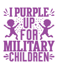 I Purple Up For Military Kids, Purple up for military kids dandelion flower vector cancer awareness Month of the Military Child typography t-shirt design veterans shirt