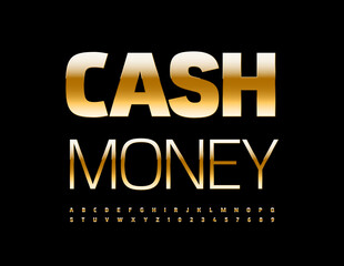 Vector artistic sign Cash Money. Trendy stylish Font. Golden Alphabet Letters and Numbers