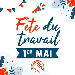 Fête du travail - 1er mai - Titre et illustrations aux couleurs de la France