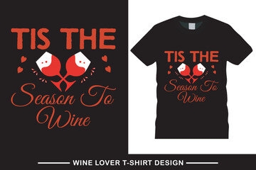 t shirt graphics, wine lover t shirt design