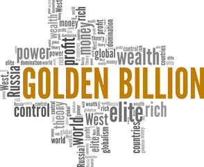 Golden Billion word cloud conceptual design isolated on white background.