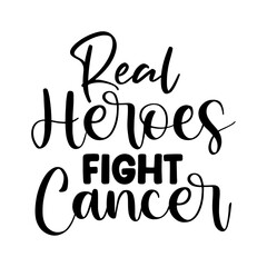 Real Heroes Fight Cancer