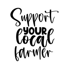 Support Your Local Farmer