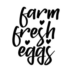 Farm Fresh Eggs