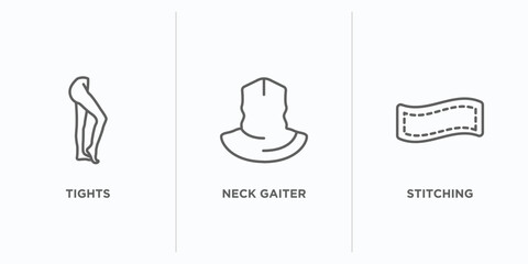 fashion outline icons set. thin line icons such as tights, neck gaiter, stitching vector. linear icon sheet can be used web and mobile