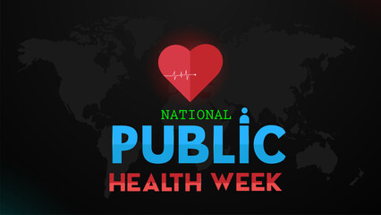 The April first week of the national public health week poster concept design. Background in world map vector illustration