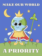 Earth Day poster with Earth character as a Queen in a crown, illustration in a groovy 1970s style.