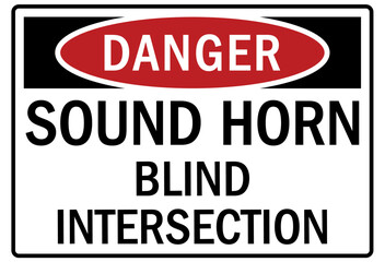 Go slow sound horn sign and labels blind intersection