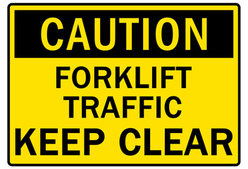 Forklift safety sign and labels forklift traffic keep clear