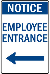 Fototapeta premium Employee entrance only warning sign and labels