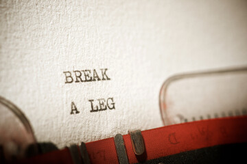 Break a leg text