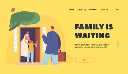 Family Reunion, Love Landing Page Template. Excited Son and Wife Meet Father Returning Home after Work Welcome Scene