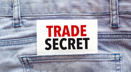 Text trade secret on a white paper stuck out from jeans pocket. Business concept