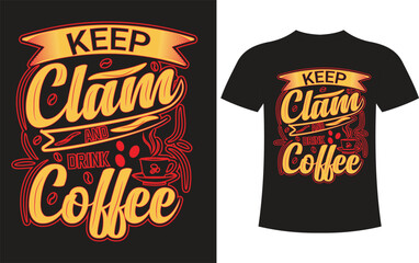 coffee Typography T-shirt design .