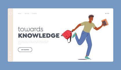 Knowledge Landing Page Template. Concept of Urgency and Student Lifestyle. Student Male Character Running with Backpack