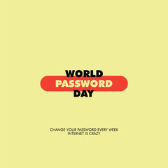WORLD PASSWORD SIMPLE DESIGN POSTER SOCIAL MEDIA