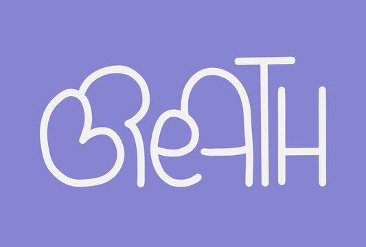 BREATHE hand-drawn lettering, calligraphy banner. One word hand lettering.