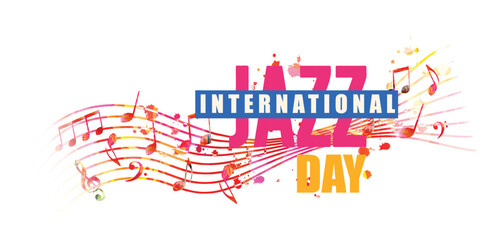 International jazz day inscription with musical notes isolated. Event celebration poster with stave. Vector jazz music banner with musical symbols. Artsy design for promo flyer or invitation