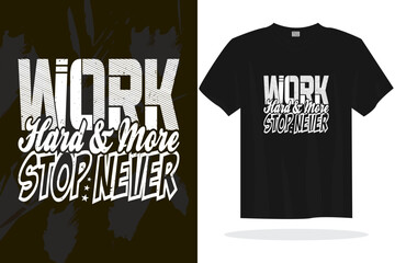 Print ready inspirational typography lettering quotes vector t shirt design template
