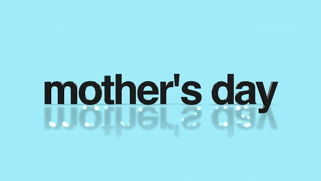 Rolling Mothers Day text on blue gradient color, motion abstract business, promo and holidays style background