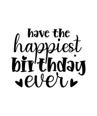 Fototapeta na wymiar Birthday SVG Bundle, Birthday SVG, Birthday Girl svg, Birthday Shirt SVG, Gift for Birthday svg, Hand-lettered Design, Cut files for Cricut