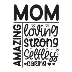 Mom amazing Mother's day shirt print template, typography design for mom mommy mama daughter grandma girl women aunt mom life child best mom adorable shirt