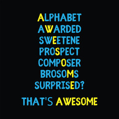 Fototapeta premium Awesome Surprise T Shirt Vector Design. 