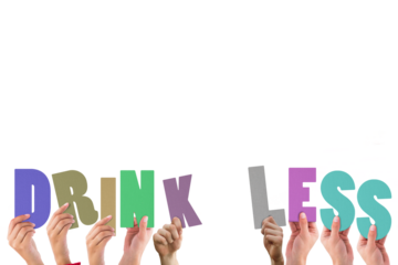Cropped hands holding colorful words drink less 