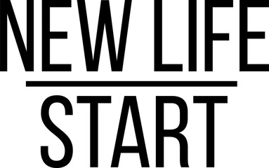 New life start in capital letter