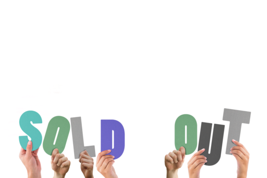 Colorful alphabet spelling sold out held up by people 