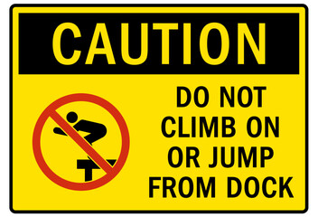 Loading dock sign and labels do not climb on or jump from dock