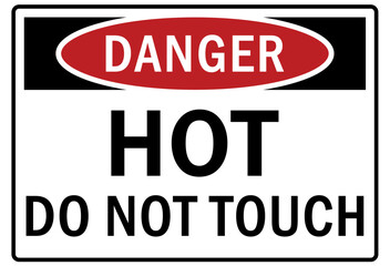 Hot warning sign and labels hot, do not touch