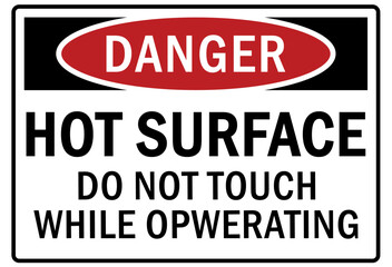 Hot warning sign and labels hot surface do not touch