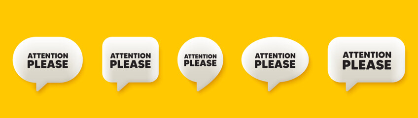 Attention please tag. 3d chat speech bubbles set. Special offer sign. Important information symbol. Attention please talk speech message. Talk box infographics. Vector