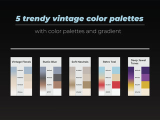 5 trendy vintage color palettes with color and gradient 