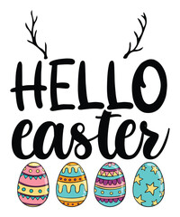 Hello Easter, Happy easter day shirt print template typography design for easter day easter Sunday rabbits vector bunny egg illustration art