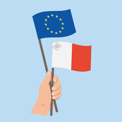 Flags of EU and Malta, Hand Holding flags